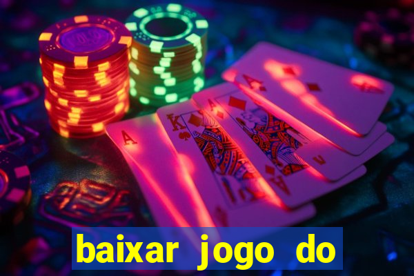 baixar jogo do tigrinho demo